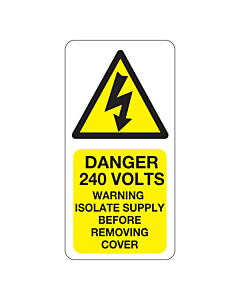 Danger 240 Volts Isolate Supply Stickers 25x50mm