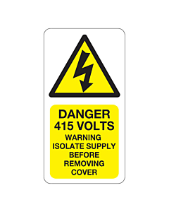 Danger 415 Volts Isolate Supply Labels 33x63mm