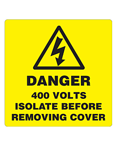 Danger 400 Volts Isolate Supply Labels 100x100mm