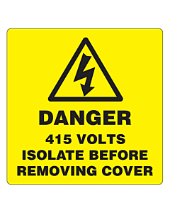 Danger 415 Volts Isolate Supply Labels 50x50mm