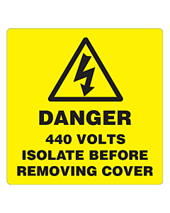Danger 440 Volts Isolate Supply Labels 100x100mm
