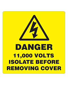 Danger 11000 Volts Isolate Supply Labels 100x100mm
